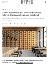 Luke Edwards Interior Design wallpaper feature on Boutique Hotelier magazine website